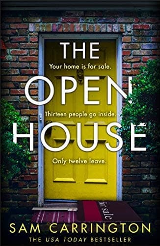 The Open House: A gripping psychological thriller with a heartpounding twist
