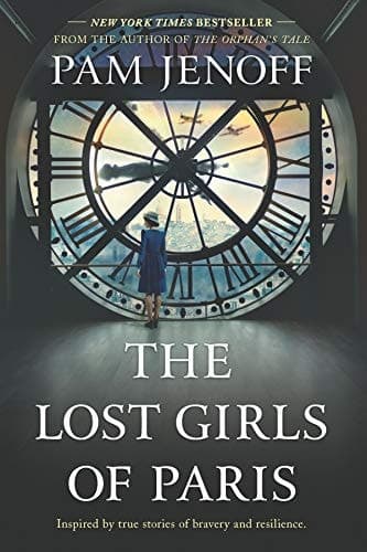 The Lost Girls of Paris: A Novel