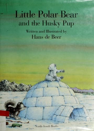 Little Polar Bear and the Husky Pup