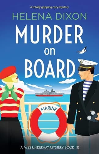 Murder on Board A Totally Gripping Cozy Mystery
