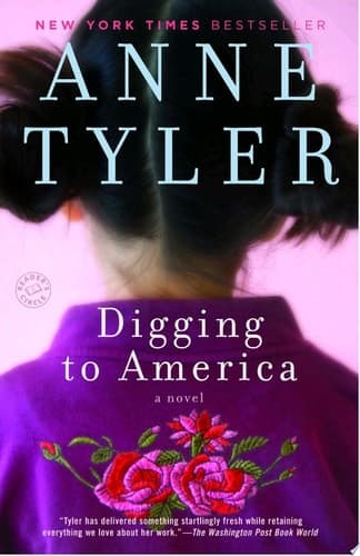 Digging to America A Novel