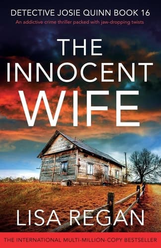 The Innocent Wife An Addictive Crime Thriller Packed with Jaw-dropping Twists