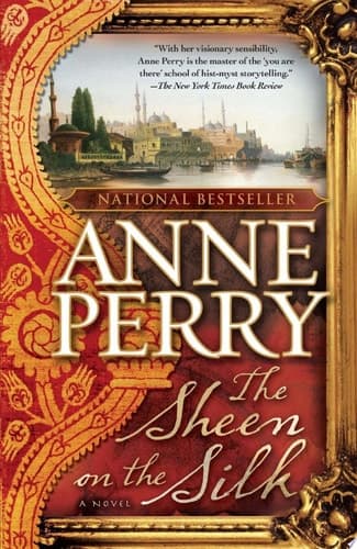 The Sheen on the Silk A Novel
