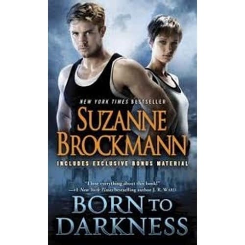 Born to Darkness (with bonus short story Shane's Last Stand)