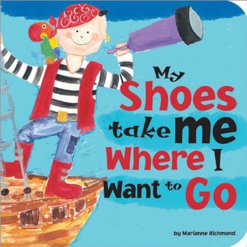 My Shoes Take Me Where I Want to Go