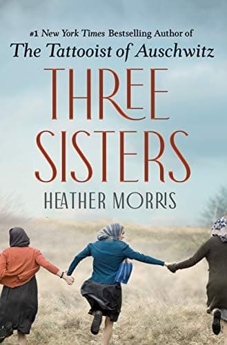 Three Sisters A Novel