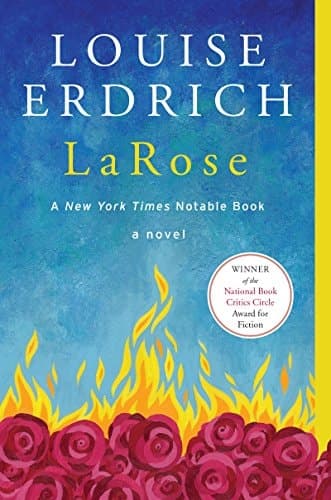LaRose A Novel