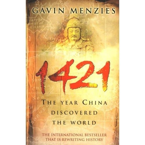 1421: The Year China Discovered The World