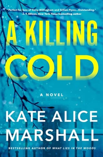 A Killing Cold A Novel