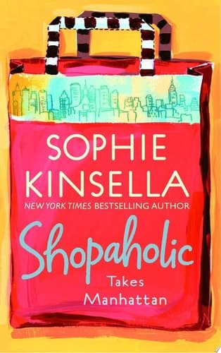 Shopaholic Takes Manhattan A Novel