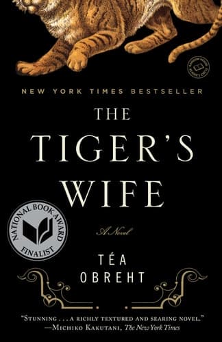 The Tiger's Wife A Novel