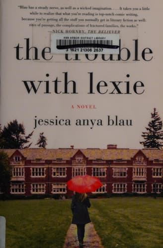 The Trouble with Lexie: A Novel