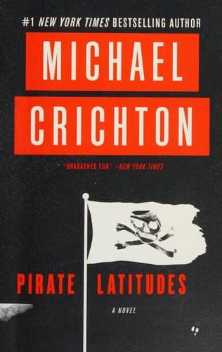 Pirate Latitudes A Novel