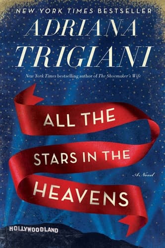 All the Stars in the Heavens A Novel