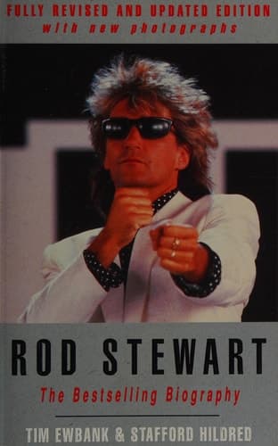 Rod Stewart A Biography