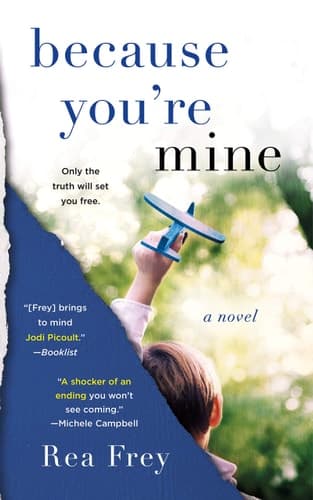 Because You're Mine A Novel