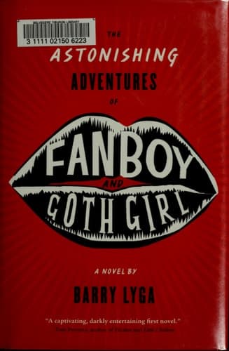 The Astonishing Adventures of Fanboy and Goth Girl