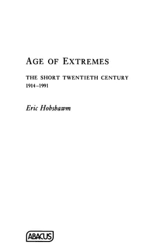 The Age of Extremes A History of the World, 1914-1991