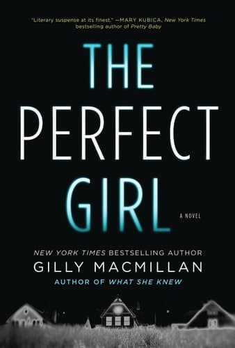 The Perfect Girl A Novel