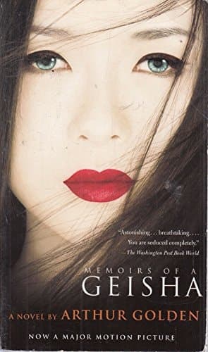 Memoirs of a Geisha A Novel
