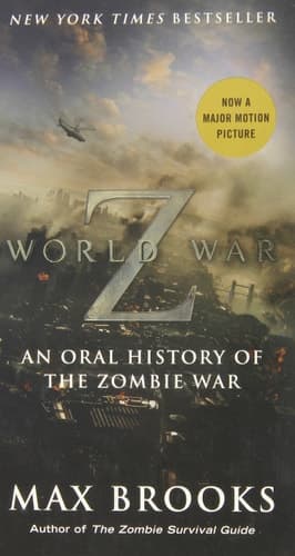World War Z An Oral History of the Zombie War
