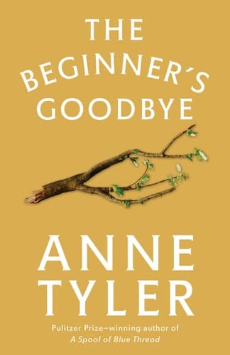 The Beginner's Goodbye A Novel