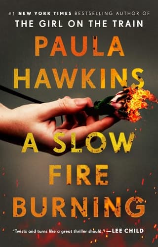 NEW-A Slow Fire Burning: A Novel
