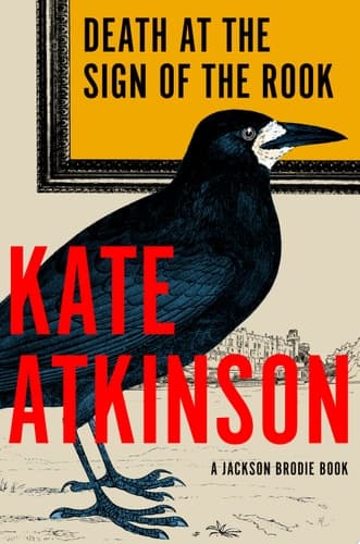 Death at the Sign of the Rook A Jackson Brodie Novel