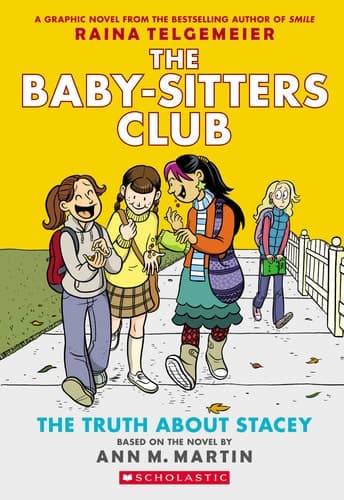 The Truth About Stacey: A Graphic Novel (The Baby-Sitters Club #2): Full-Color Edition (The Baby-Sitters Club Graphix)