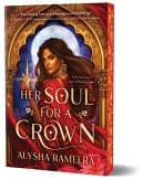 Her Soul for a Crown (Deluxe Edition)