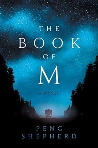 The Book of M A Novel