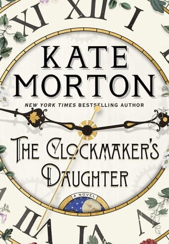 The Clockmaker's Daughter A Novel