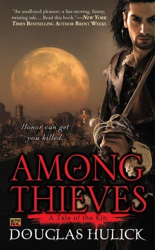 Among Thieves A Tale of the Kin
