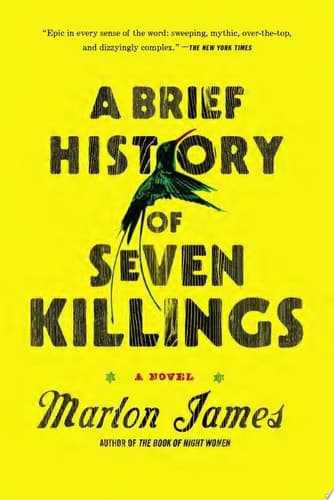 A Brief History of Seven Killings A Novel
