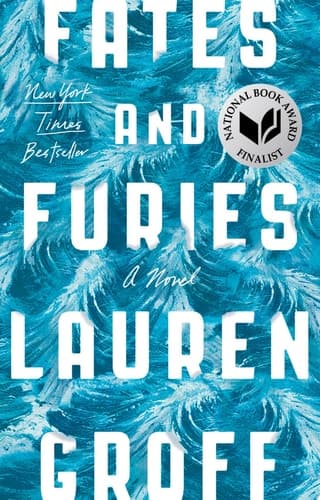 Fates and Furies A Novel