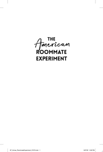 The American Roommate Experiment A Novel