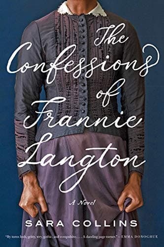 The Confessions of Frannie Langton A Novel