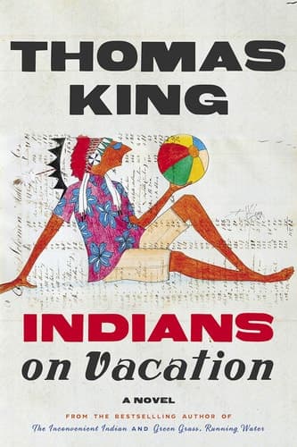 Indians on Vacation A Novel