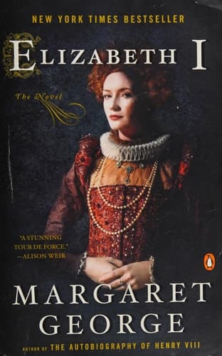 Elizabeth I The Novel
