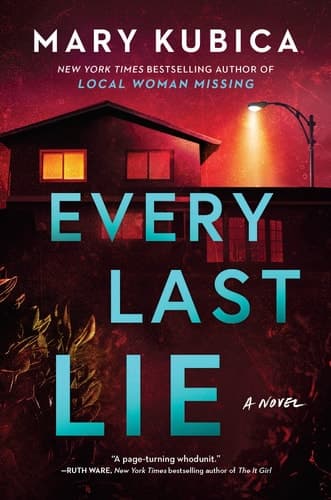 Every Last Lie: A Thrilling Suspense Novel from the author of Local Woman Missing