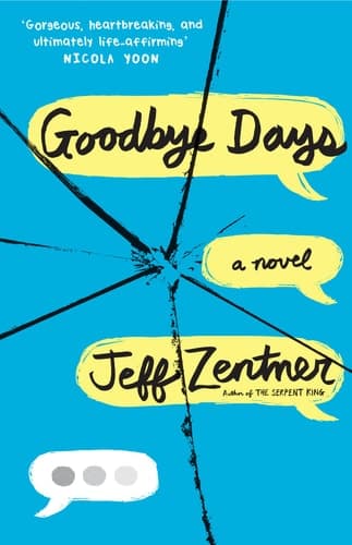 Goodbye Days A Novel