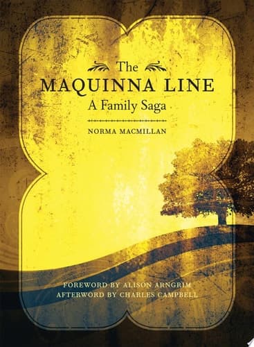 The Maquinna Line A Family Saga