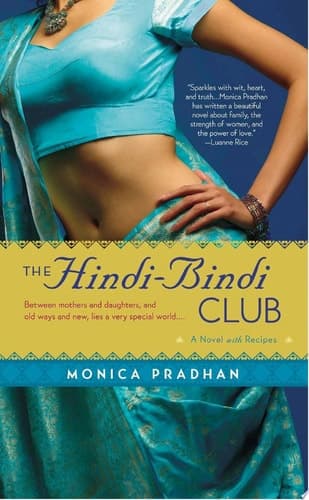 The Hindi-Bindi Club A Novel