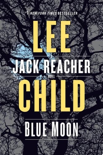 Blue Moon A Reacher Novel