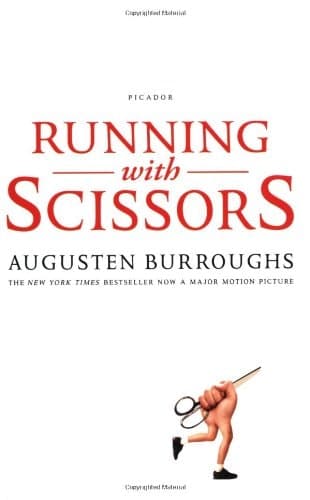 Running with Scissors A Memoir