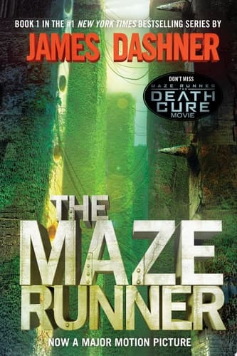The Maze Runner Book One of the Maze Runner Series
