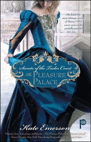 Secrets of the Tudor Court: The Pleasure Palace